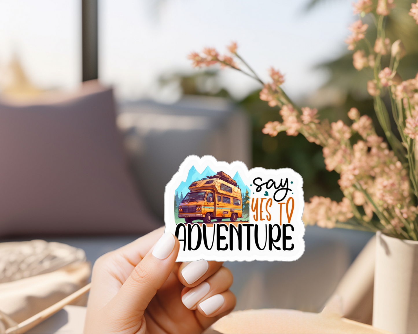 Say Yes To Adventure Sticker